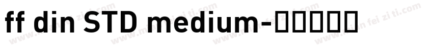 ff din STD medium字体转换